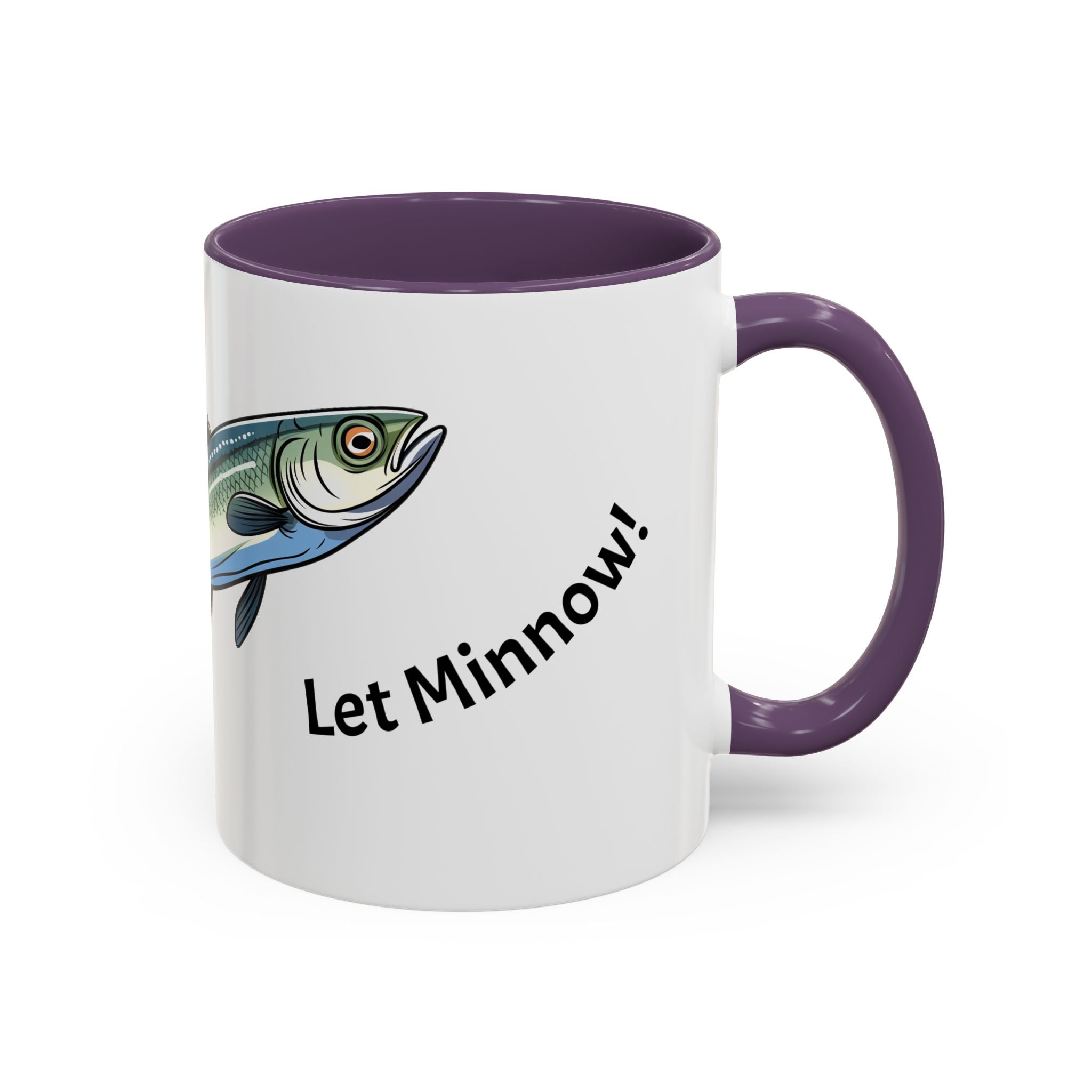 Let Minnow! Funny Fish Coffee Mug — Punny Angler Gift (11/15oz)
