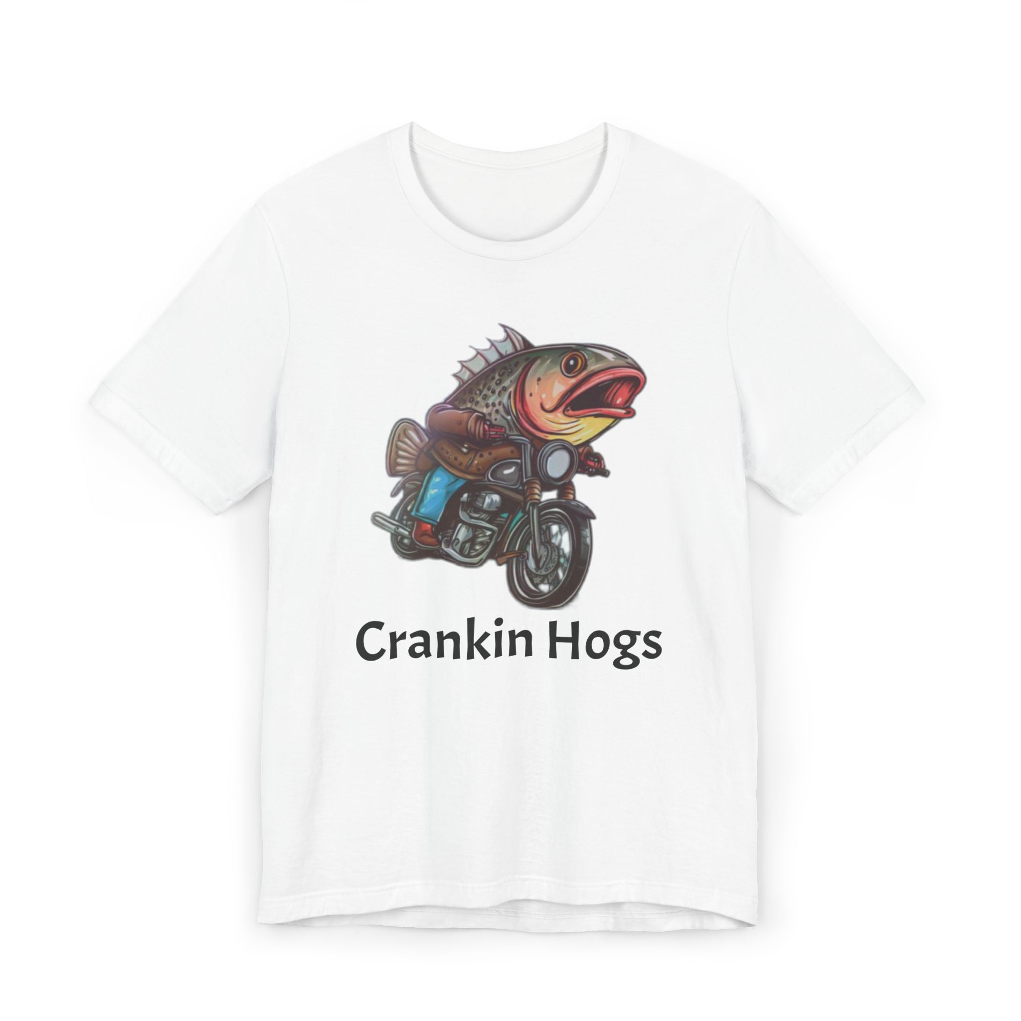 Crankin Hogs Motorcycle Fish Tee — Funny Biker Fishing T-Shirt