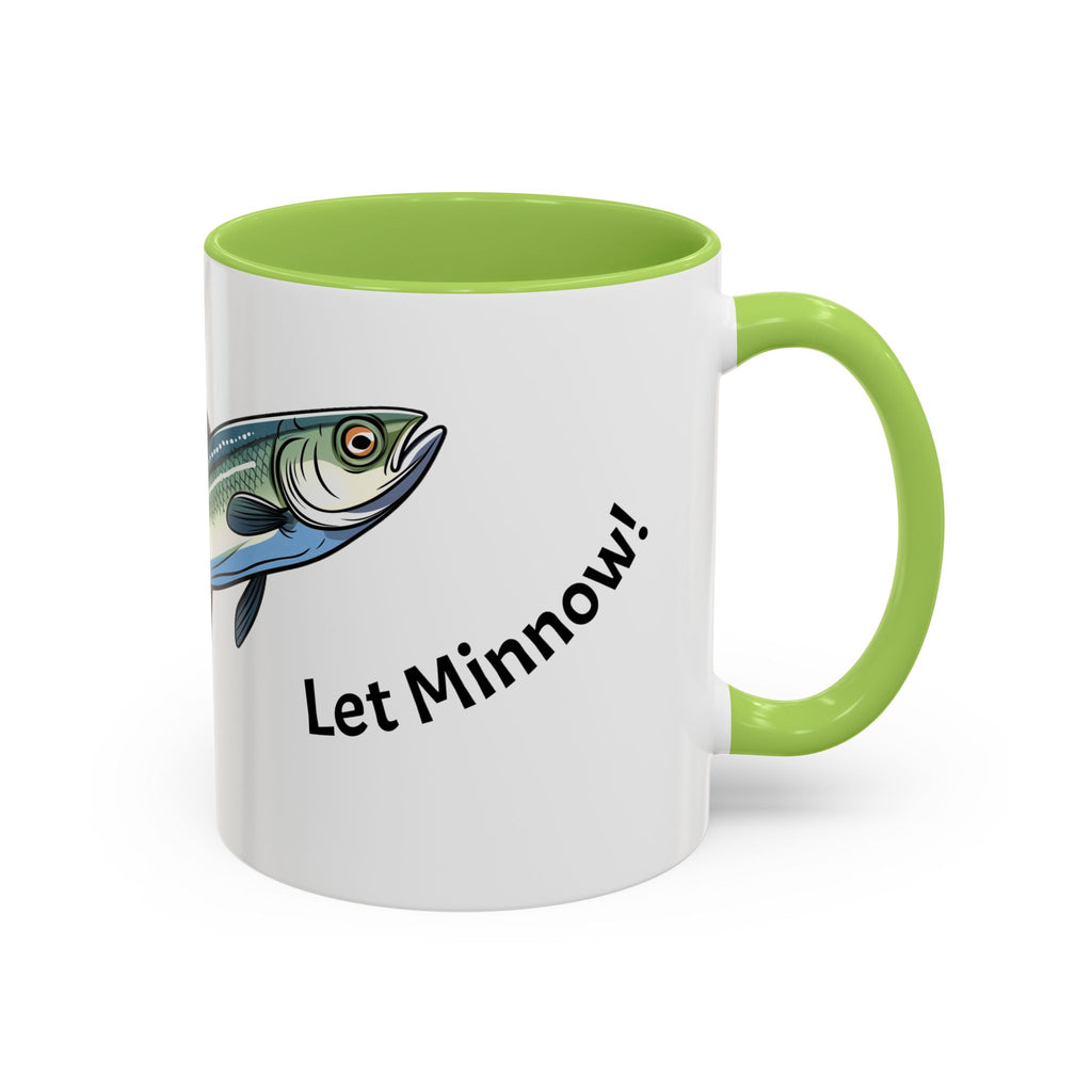 Let Minnow! Funny Fish Coffee Mug — Punny Angler Gift (11/15oz)